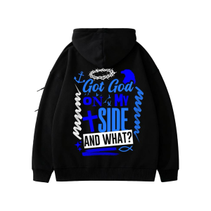 Got God On My Side / And What Hoodie (Blue)